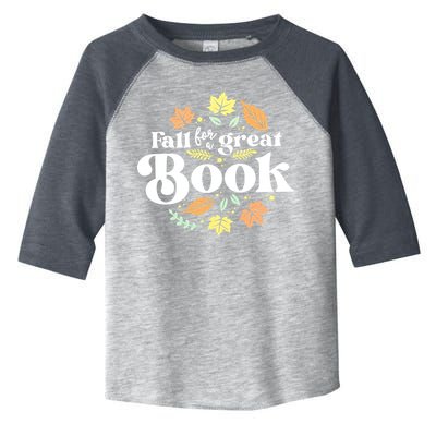 Fall For A Great Book Reading Librarian Autumn Teacher Toddler Fine Jersey T-Shirt