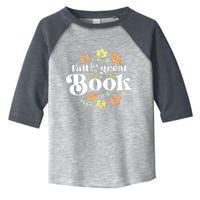 Fall For A Great Book Reading Librarian Autumn Teacher Toddler Fine Jersey T-Shirt