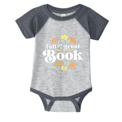 Fall For A Great Book Reading Librarian Autumn Teacher Infant Baby Jersey Bodysuit