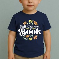 Fall For A Great Book Reading Librarian Autumn Teacher Toddler T-Shirt