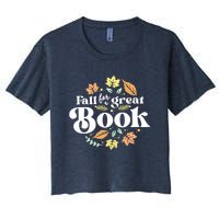 Fall For A Great Book Reading Librarian Autumn Teacher Women's Crop Top Tee