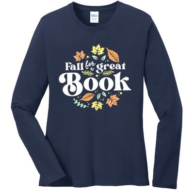 Fall For A Great Book Reading Librarian Autumn Teacher Ladies Long Sleeve Shirt