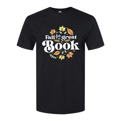 Fall For A Great Book Reading Librarian Autumn Teacher Softstyle CVC T-Shirt