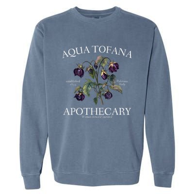 Funny Feminist Aqua Tofana Apothecary Vintage Design Garment-Dyed Sweatshirt