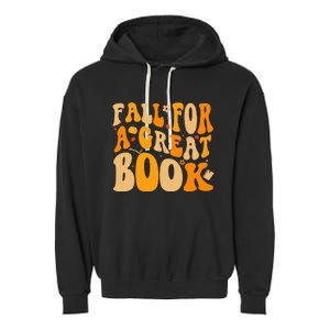 Fall For A Great Book Retro Fall Leaves Autumn Thanksgiving Garment-Dyed Fleece Hoodie