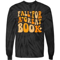 Fall For A Great Book Retro Fall Leaves Autumn Thanksgiving Tie-Dye Long Sleeve Shirt