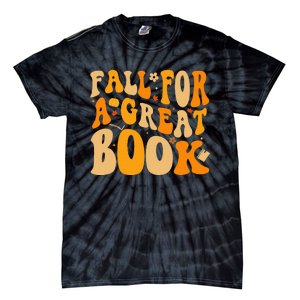 Fall For A Great Book Retro Fall Leaves Autumn Thanksgiving Tie-Dye T-Shirt