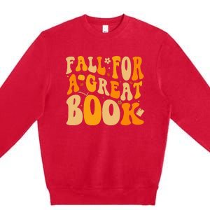 Fall For A Great Book Retro Fall Leaves Autumn Thanksgiving Premium Crewneck Sweatshirt