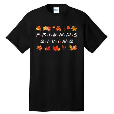 Friendsgiving Fall Autumn Friends & Family Thanksgiving Tall T-Shirt