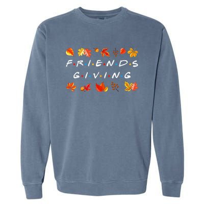 Friendsgiving Fall Autumn Friends & Family Thanksgiving Garment-Dyed Sweatshirt