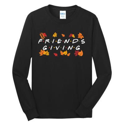 Friendsgiving Fall Autumn Friends & Family Thanksgiving Tall Long Sleeve T-Shirt