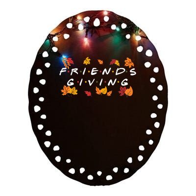 Friendsgiving Fall Autumn Friends & Family Thanksgiving Ceramic Oval Ornament