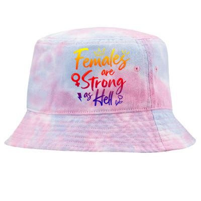 Feminist Females Are Strong As Hell Gift Tie-Dyed Bucket Hat