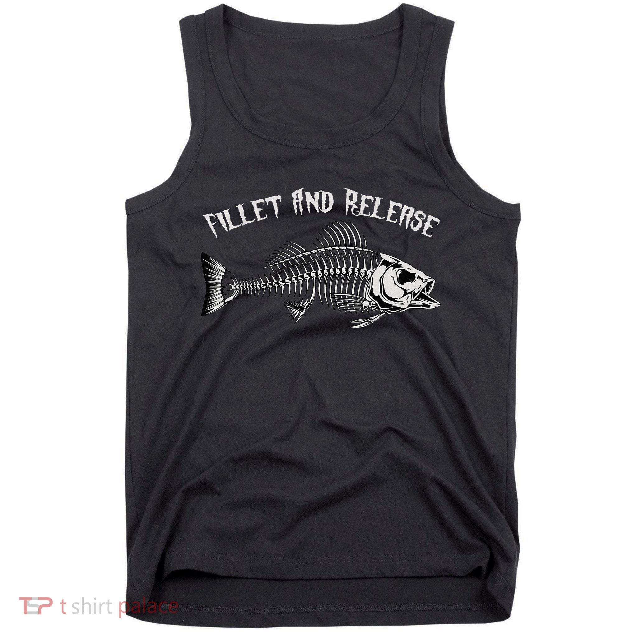 fishing fillet and release cool fisherman humor Tank Top