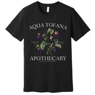 Funny Feminist Aqua Tofana Apothecary Vintage Premium T-Shirt