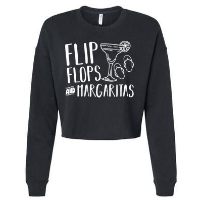 Flip Flops And Margaritas Funny Beach Summer Vacation Cool Gift Cropped Pullover Crew