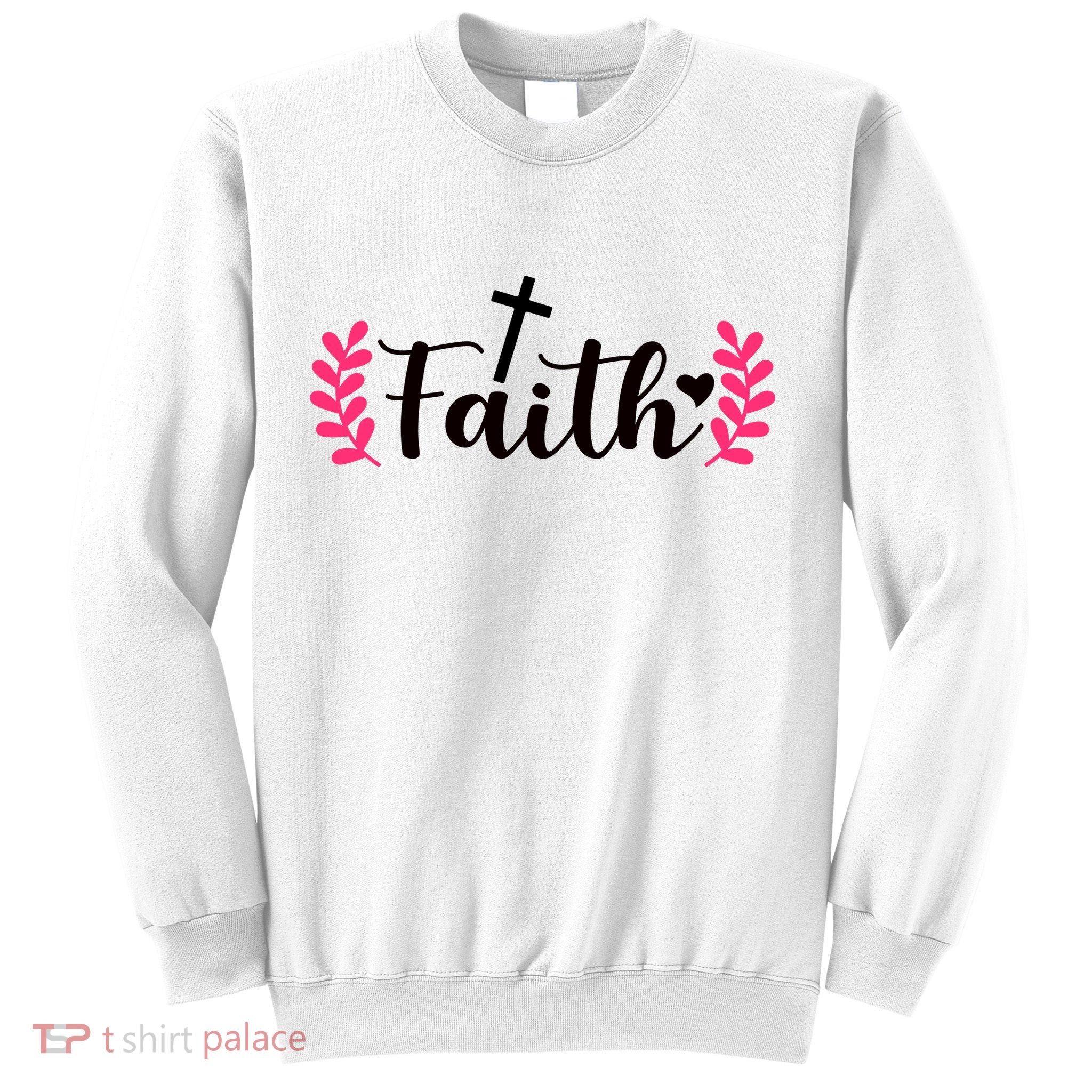 Faith Sweatshirt