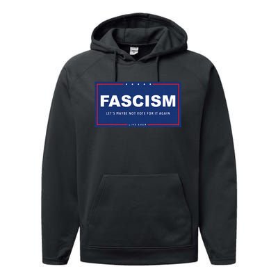 Fascism Funny Anti Trump Campaign Sign Parody Performance Fleece Hoodie