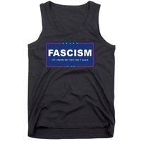 Fascism Funny Anti Trump Campaign Sign Parody Tank Top