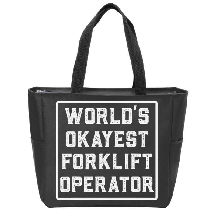 Funny Forklift Art For Women Certified Forklift Drivers Zip Tote Bag