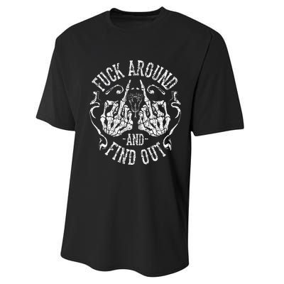 Funny Fuck Around And Find Out F Around And Find Out Performance Sprint T-Shirt