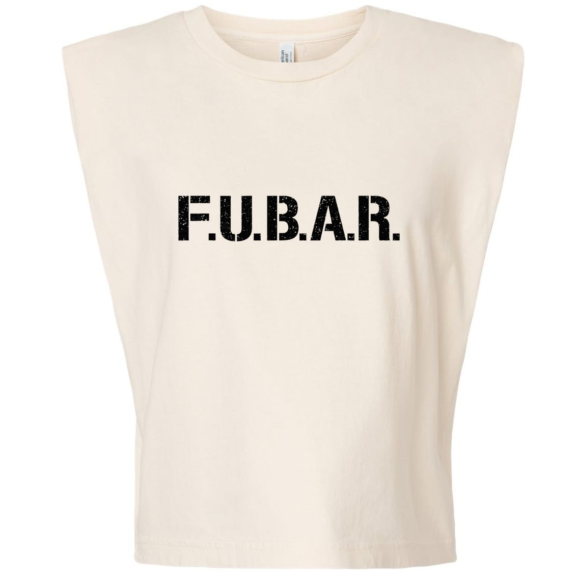 Fubar F.U.B.A.R. Acronym Garment-Dyed Women's Muscle Tee