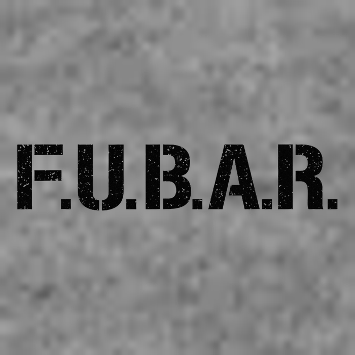 Fubar F.U.B.A.R. Acronym Toddler Hoodie