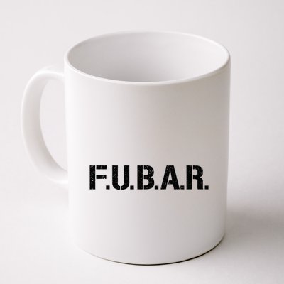 Fubar F.U.B.A.R. Acronym Mug