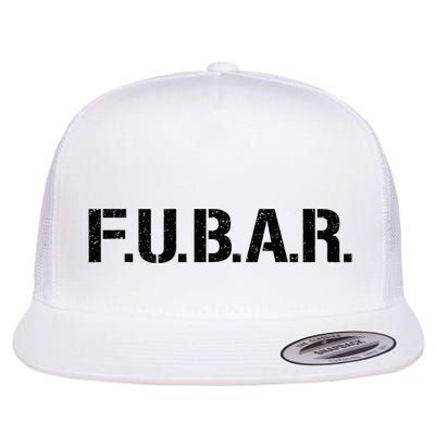 Fubar F.U.B.A.R. Acronym Flatbill Hat