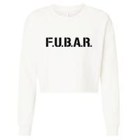 Fubar F.U.B.A.R. Acronym Cropped Pullover Crew