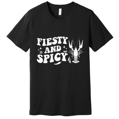 Funny Feisty And Spicy Crawfish Boil Festival Party Lobster Premium T-Shirt