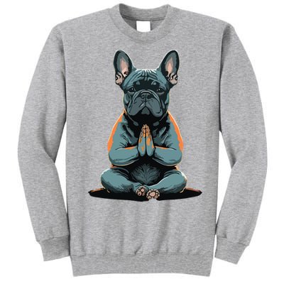 Funny French Bulldog Frenchie Yoga Tall Sweatshirt