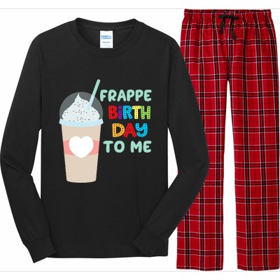 Funny Frappe Birthday To Me Joke Saying For Coffee Lovers Long Sleeve Pajama Set