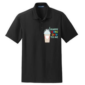 Funny Frappe Birthday To Me Joke Saying For Coffee Lovers Dry Zone Grid Polo