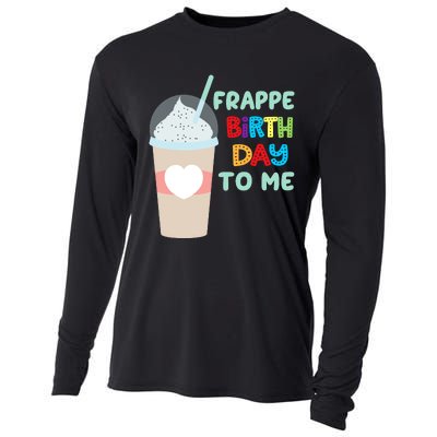 Funny Frappe Birthday To Me Joke Saying For Coffee Lovers Cooling Performance Long Sleeve Crew