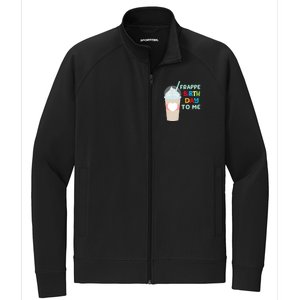 Funny Frappe Birthday To Me Joke Saying For Coffee Lovers Stretch Full-Zip Cadet Jacket