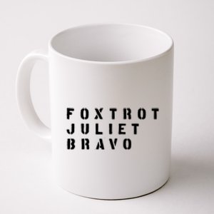 FJB Fuck Biden Military Anti Biden Coffee Mug