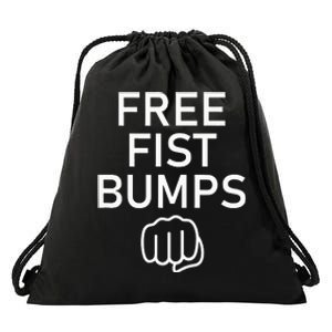 Free Fist Bumps Funny Jokes Drawstring Bag