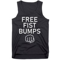 Free Fist Bumps Funny Jokes Tank Top