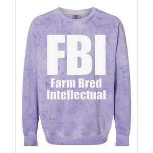 FBI (Farm Bred Intellectual) Funny Farm Farmer Farming Colorblast Crewneck Sweatshirt