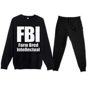 FBI (Farm Bred Intellectual) Funny Farm Farmer Farming Premium Crewneck Sweatsuit Set