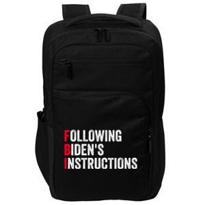 FBI Following Bidens Instructions Apparel Impact Tech Backpack