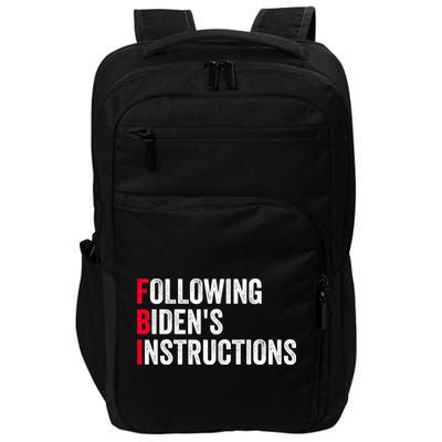 FBI Following Bidens Instructions Apparel Impact Tech Backpack