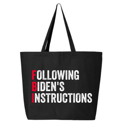 FBI Following Bidens Instructions Apparel 25L Jumbo Tote