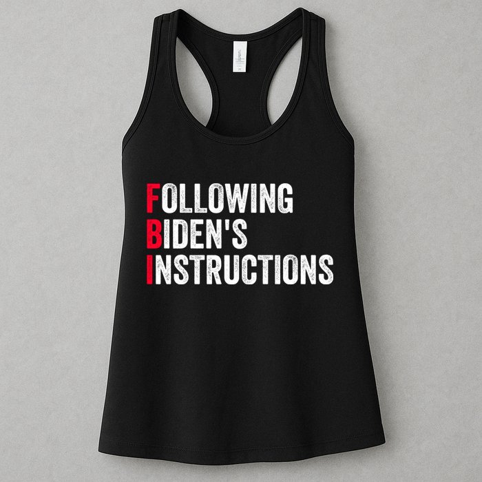 FBI Following Bidens Instructions Apparel Womens Tank Top