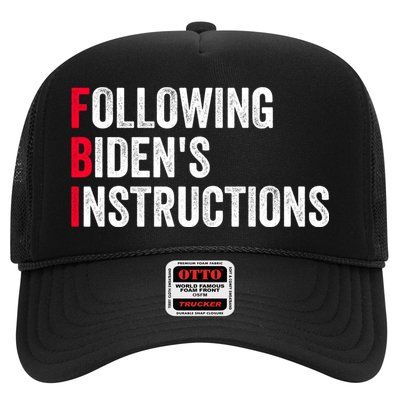 FBI Following Bidens Instructions Apparel Trucker Hat