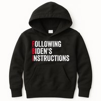 FBI Following Bidens Instructions Apparel Kids Hoodie