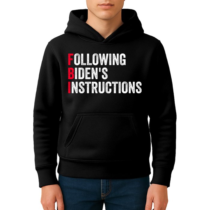 FBI Following Bidens Instructions Apparel Kids Hoodie