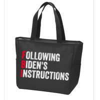 FBI Following Bidens Instructions Apparel Zip Tote Bag