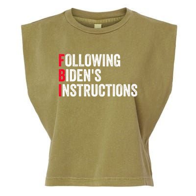 FBI Following Bidens Instructions Apparel Garment-Dyed Women's Muscle Tee